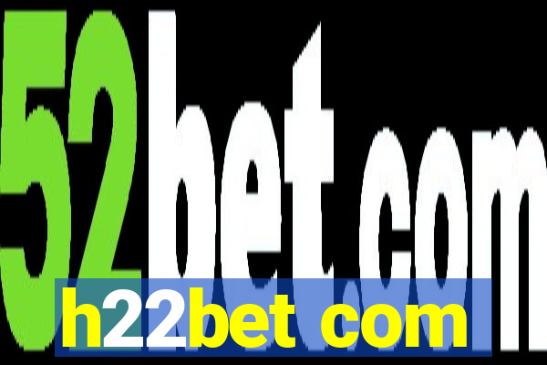 h22bet com